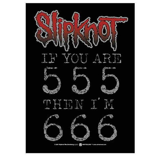 Slipknot Poster Flag If You Are 555 Then I'm 666 Tapestry Cloth Fabric