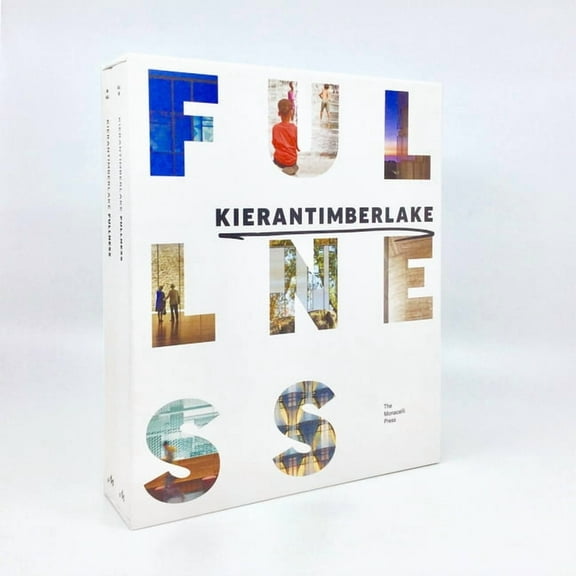 KieranTimberlake: Fullness (Hardcover)