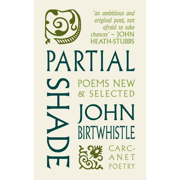 Partial Shade: Poems New and Selected, (Paperback)