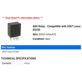 thumbnail image 2 of ABS Relay - Compatible with 2007 ES350, 2 of 2