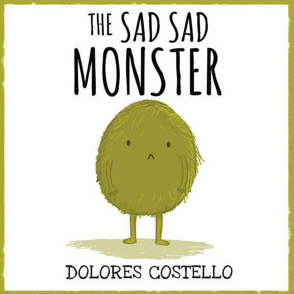 The Sad Sad Monster (Paperback)