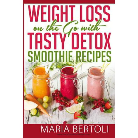 Weight Loss on the Go with Tasty Detox Smoothie