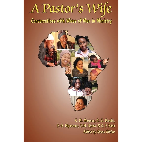 A Pastor's Wife: Conversations with Wives of Men in Ministry, (Paperback)