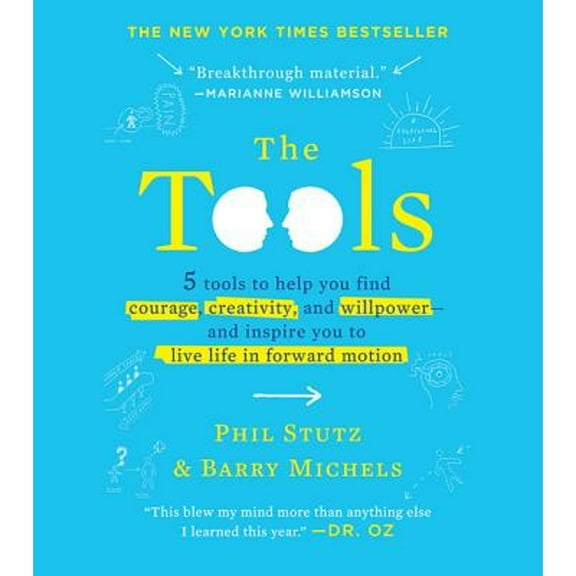 Pre-Owned The Tools (Miniature Edition): 5 Tools to Help You Find Courage, Creativity, and Willpower--And Inspire You to Live Life in Forward Motion (Hardcover) 0762450983 9780762450985