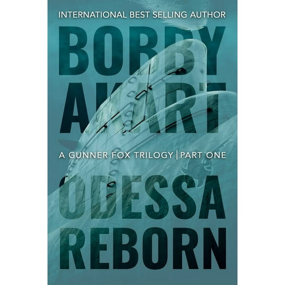 Gunner Fox Odessa Reborn: A Terrorism Thriller, Book 4, (Paperback)