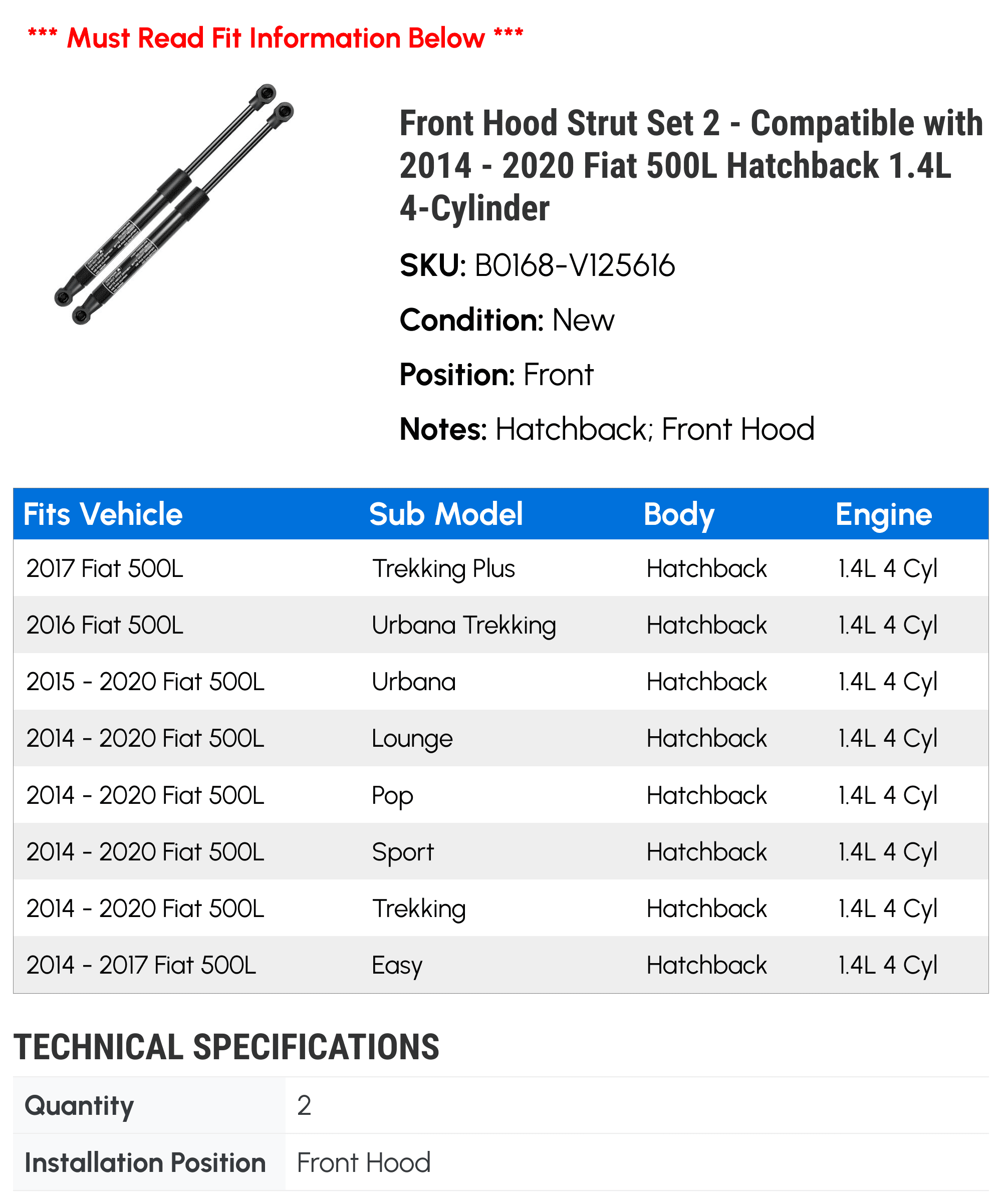 Front Hood Strut Set 2 - Compatible with 2014 - 2020 Fiat 500L Hatchback 1.4L 4-Cylinder - Autopart Premium