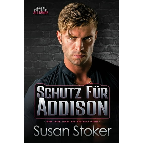 Seals of Protection: Alliance Schutz für Addison, Book 5, (Paperback)