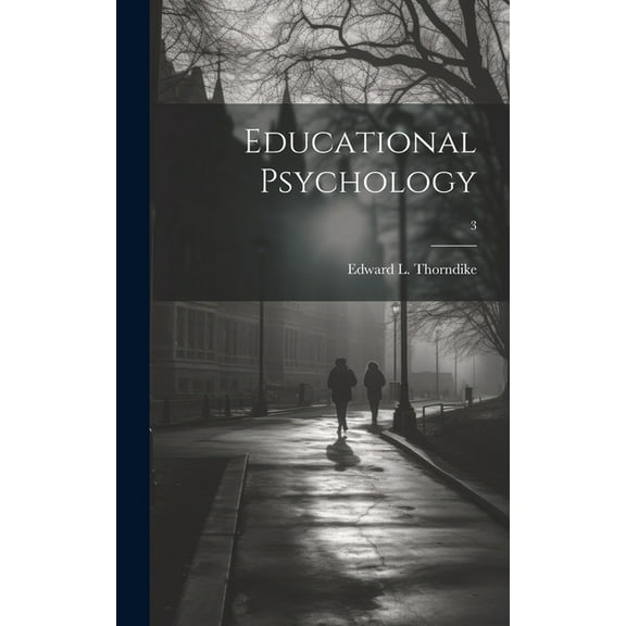 Educational Psychology; 3 (Hardcover)