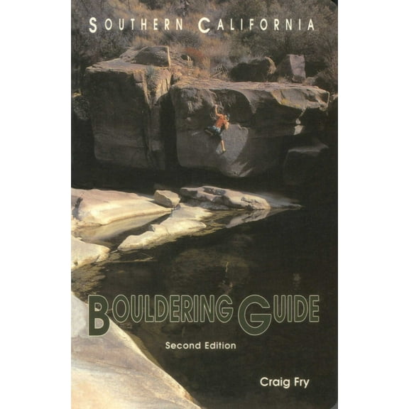 Regional Rock Climbing Southern California Bouldering, (Paperback)