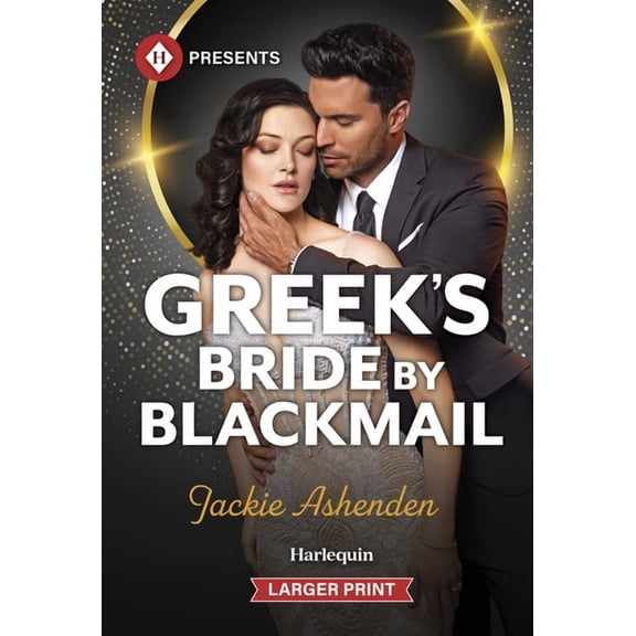 Greek's Bride by Blackmail, (Paperback)