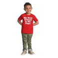 thumbnail image 3 of Father's Day My Best Friend is Papa Toddler Boy Girl T Shirt Infant Toddler Brisco Brands 4T, 3 of 6
