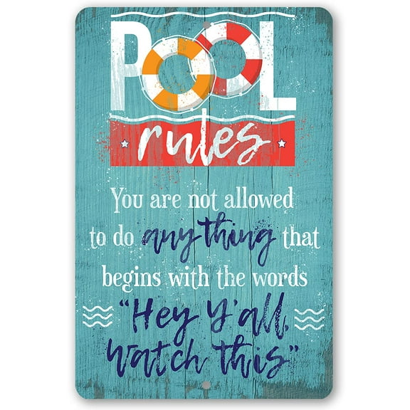 Metal Sign - Pool Rules - Durable Metal Sign - Use Indoor/Outdoor - Makes Great Pool Side Decor Under $20 (8" x 12)