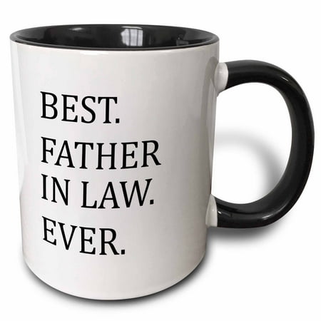 3dRose Best Father in Law Ever - Fun humorous Gifts for the Inlaws - family humor - black text - Two Tone Black Mug, (Best Anniversary Gift For Inlaws)