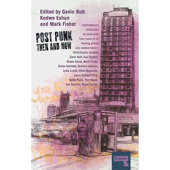 Post-Punk Then and Now, (Paperback)