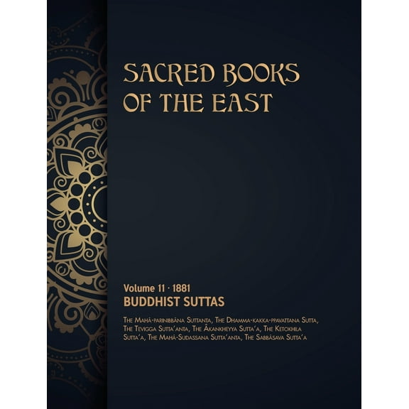 Sacred Books of the East: Buddhist Suttas (Hardcover)