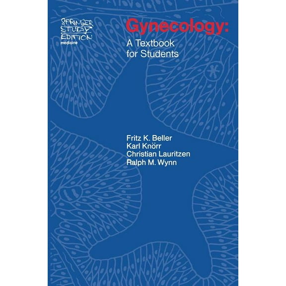 Springer Study Edition Gynecology: A Textbook for Students, (Paperback)