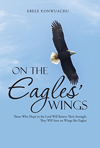 Wings　Renew　Eagles'　the　on　(Hardcover)　Wings:　Those　in　They　Who　Will　Hope　Strength.　Lord　Soar　Will　Their　like　Eagles.　On　the