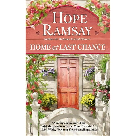 Last Chance Home at Last Chance, Book 2, (Paperback)