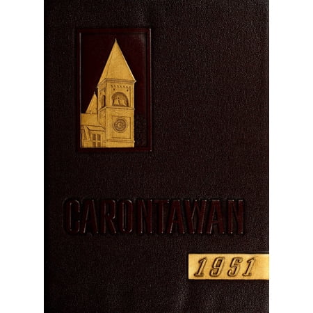 (Custom Reprint) Yearbook: 1951 Mansfield University - Carontawan Yearbook (Mansfield, PA)