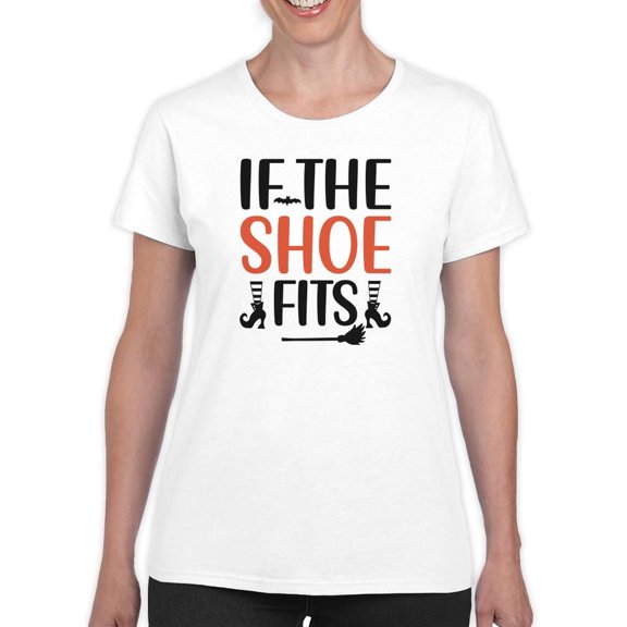 If The Shoe Fits T-Shirt Women -Image by Shutterstock, Female 5X-Large
