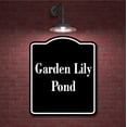 thumbnail image 2 of Garden Lily Pond BLACK Aluminum Composite Sign 15''x18'', 2 of 9