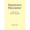 thumbnail image 1 of Freedom's Progress?: A History of Political Thought, 1 of 1