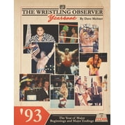 Wrestling Observer Newsletter: The Wrestling Observer Yearbook '93 (Paperback)
