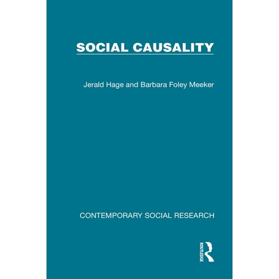Contemporary Social Research Social Causality, (Hardcover)
