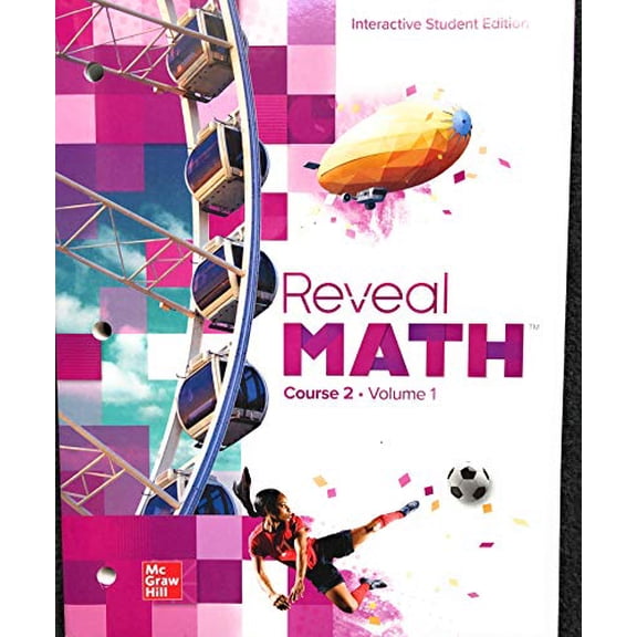 Pre-Owned Reveal Math Course 2, Interactive Student Edition, Volume 1 (MATH APPLIC & CONN CRSE), 9780076673742, 007667374X, Paperback, 1 edition
