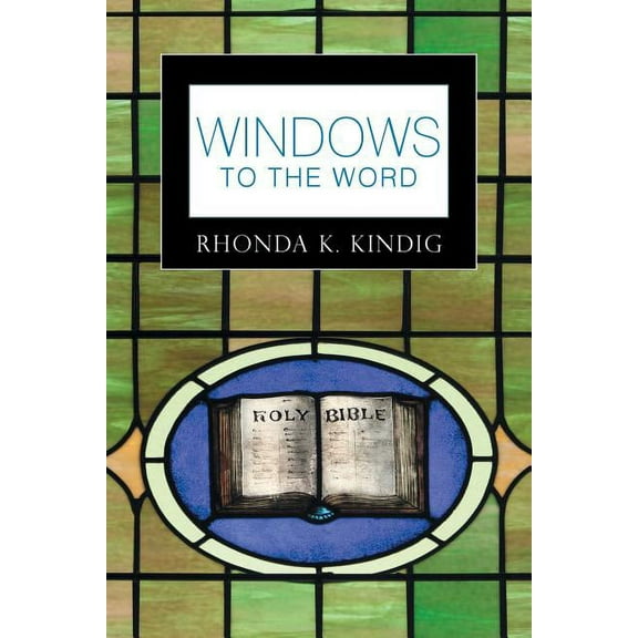 Windows to the Word (Paperback)