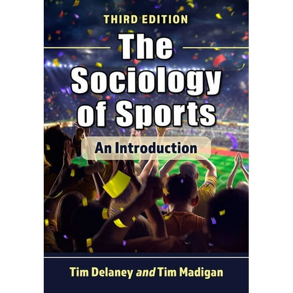 The Sociology of Sports: An Introduction, 3d ed., (Paperback)