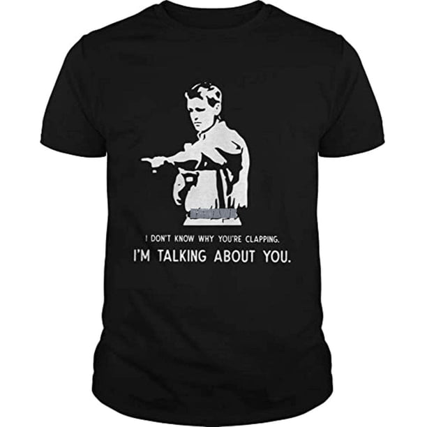 Envía felicidad Paul Washer No sé por qué aplaudes, estoy hablando de ti. Camiseta, camiseta, el mejor papá del mundo, camiseta negra.