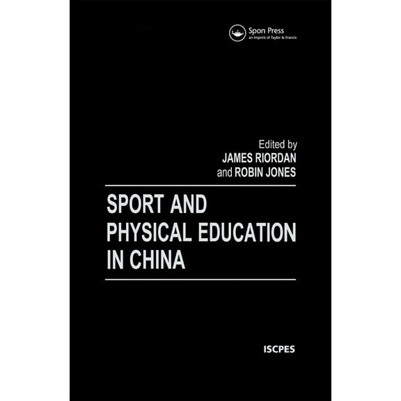 Iscpes Book Series Sport and Physical Education in China, (Paperback)
