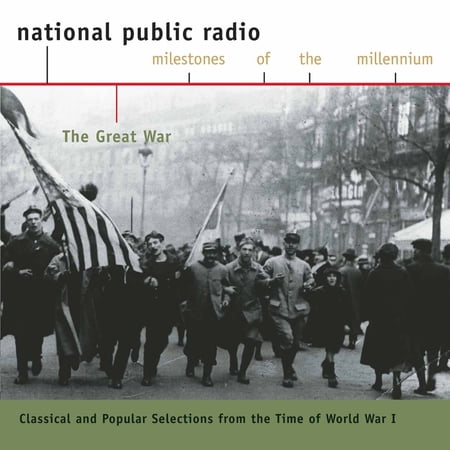 Great War: Classical & Popular Selections WWI / Va - Great War: Classical & Popular Selections WWI / Va - Music & Performance - CD