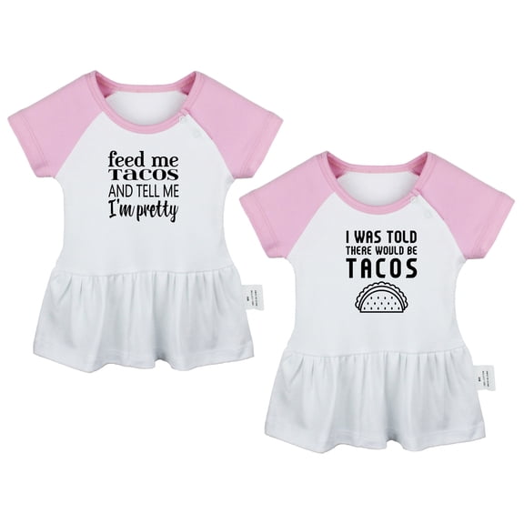 Pack of 2, Feed Me Tacos And Tell Me I'm Pretty & I was Told There Would Be Tacos Funny Dresses, Newborn Baby Skirts, Infant Princess Dress, Toddler Frocks (Pink Raglan Dresses, 0-6 Months)