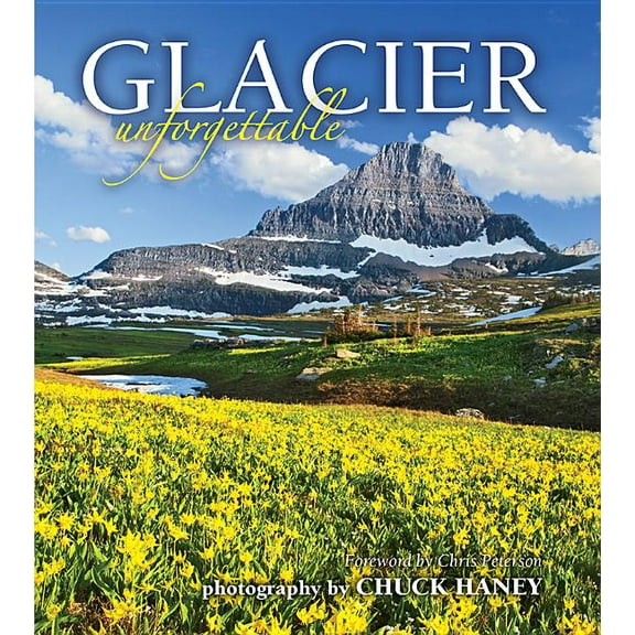 Glacier Unforgettable (Hardcover)