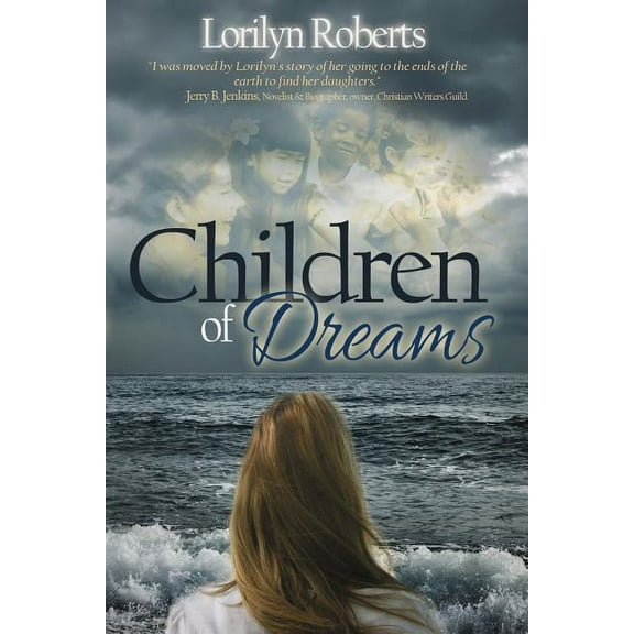 Children of Dreams: An Adoption Memoir, (Paperback)