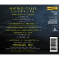thumbnail image 2 of Lischka / Meininger Trio - Lockrufe - Mating Calls - Music & Performance - CD, 2 of 2