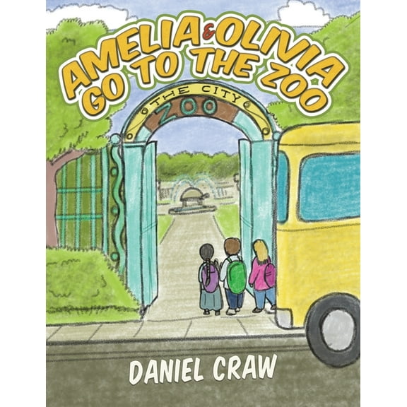 Amelia & Olivia Go to the Zoo, (Paperback)