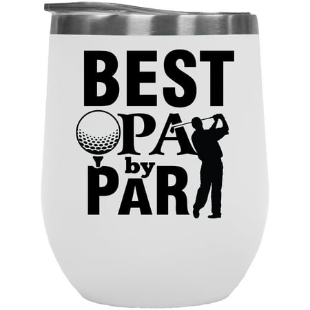 

Best Pa by Par Pun with a Ball on a Tee Golf Player Golfing or Golfer Themed Merch Gift White 12oz Insulated Wine Tumbler