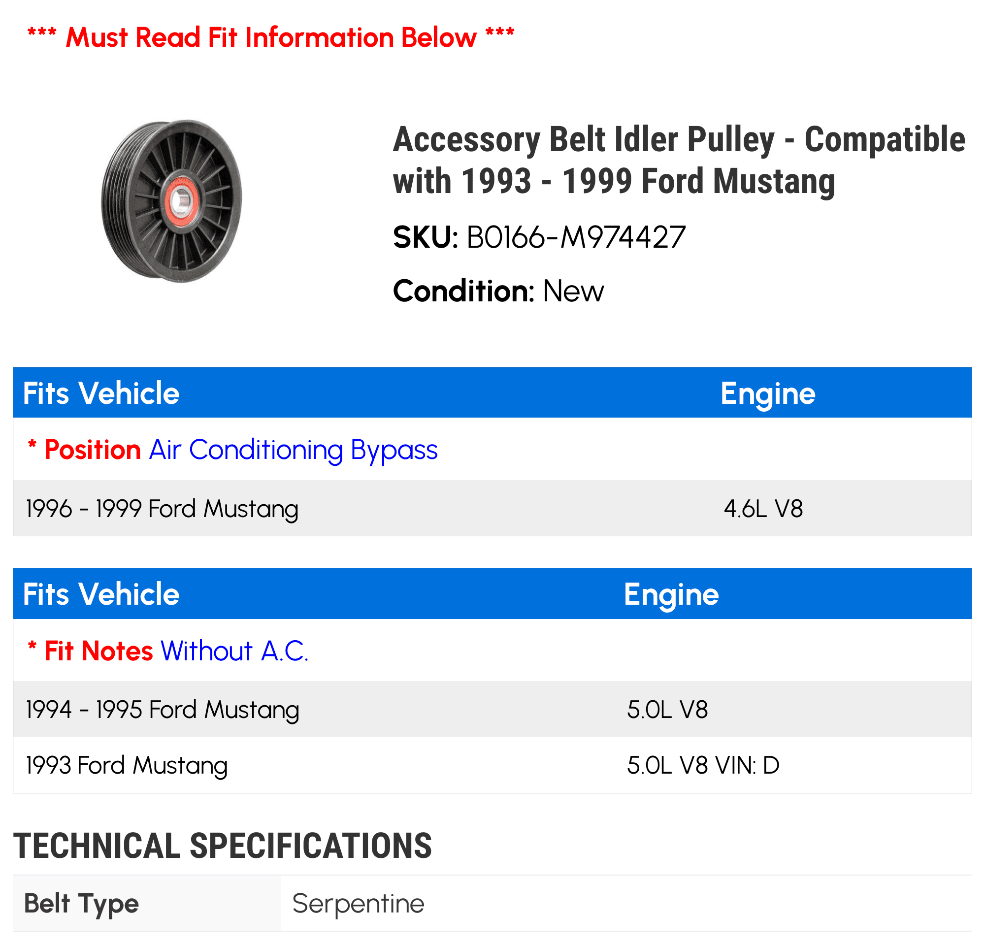 Accessory Belt Idler Pulley - Compatible with 1993 - 1999 Ford Mustang 1994 1995 1996 1997 1998