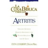 La Cura Biblica Artritis, Used [Paperback]