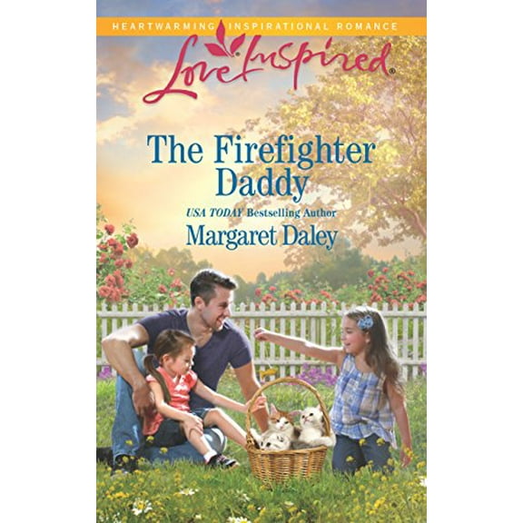 Pre-Owned The Firefighter Daddy (Mass Market Paperback) 0373719469 9780373719464