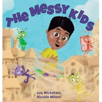 The Messy Kids, (Hardcover)