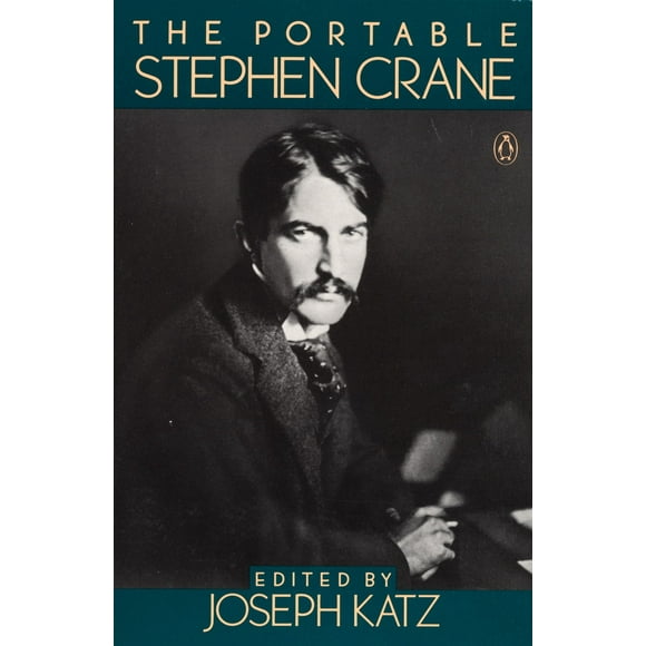 Pre-Owned The Portable Stephen Crane (Paperback) 0140150684 9780140150681