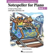 Notespeller for Piano, Book 2 : A Visit to Piano Park with Spike and Party Cat