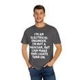 thumbnail image 4 of Funny Saying Electrical Engineer Learning School Sarcastic Novelty Women Men Sarcasm Husband Worker Father  Unisex Garment-Dyed T-shirt, 4 of 4