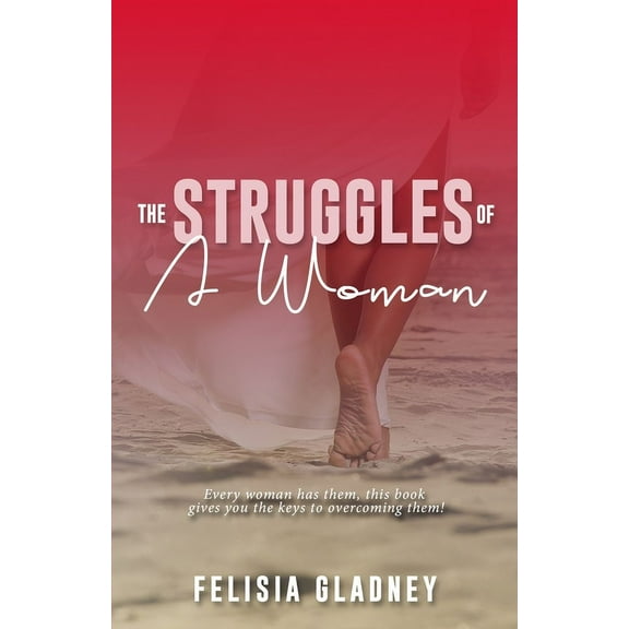 The Struggles of A Woman (Paperback)