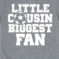 thumbnail image 3 of Instant Message - Little Cousin Biggest Soccer Fan - Toddler And Youth Short Sleeve Graphic T-Shirt, 3 of 6