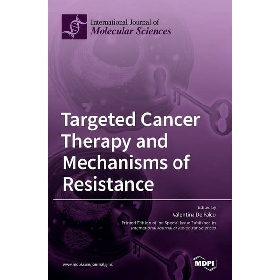 Targeted Cancer Therapy and Mechanisms of Resistance (Hardcover)